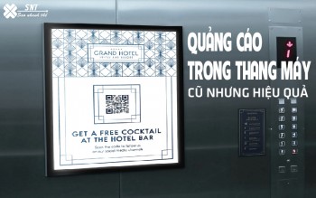Giải pháp quảng cáo trong thang máy, cũ nhưng hiệu quả
