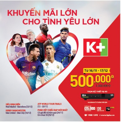 Khuyến mãi tháng 11 cực sốt từ K+