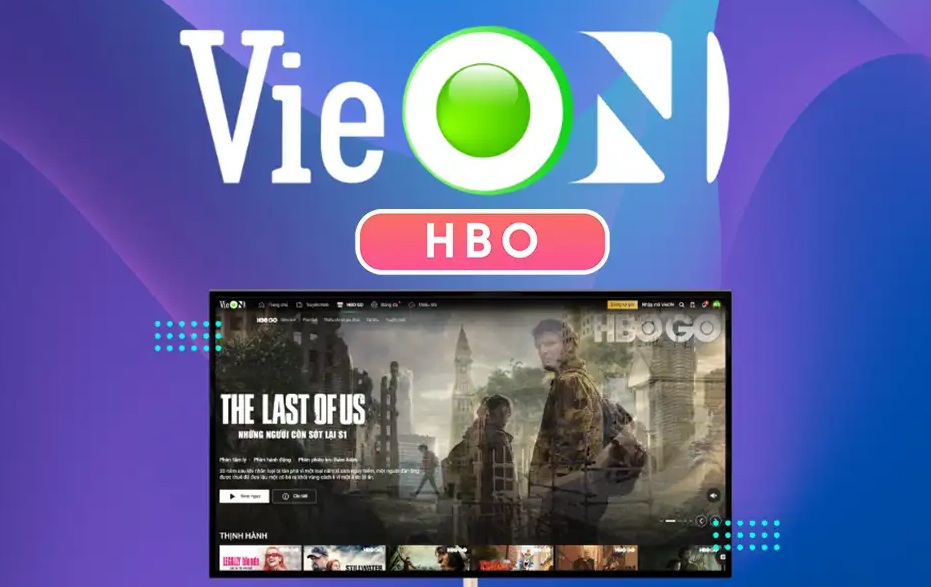 Gói VIP HBO GO Trên VieON