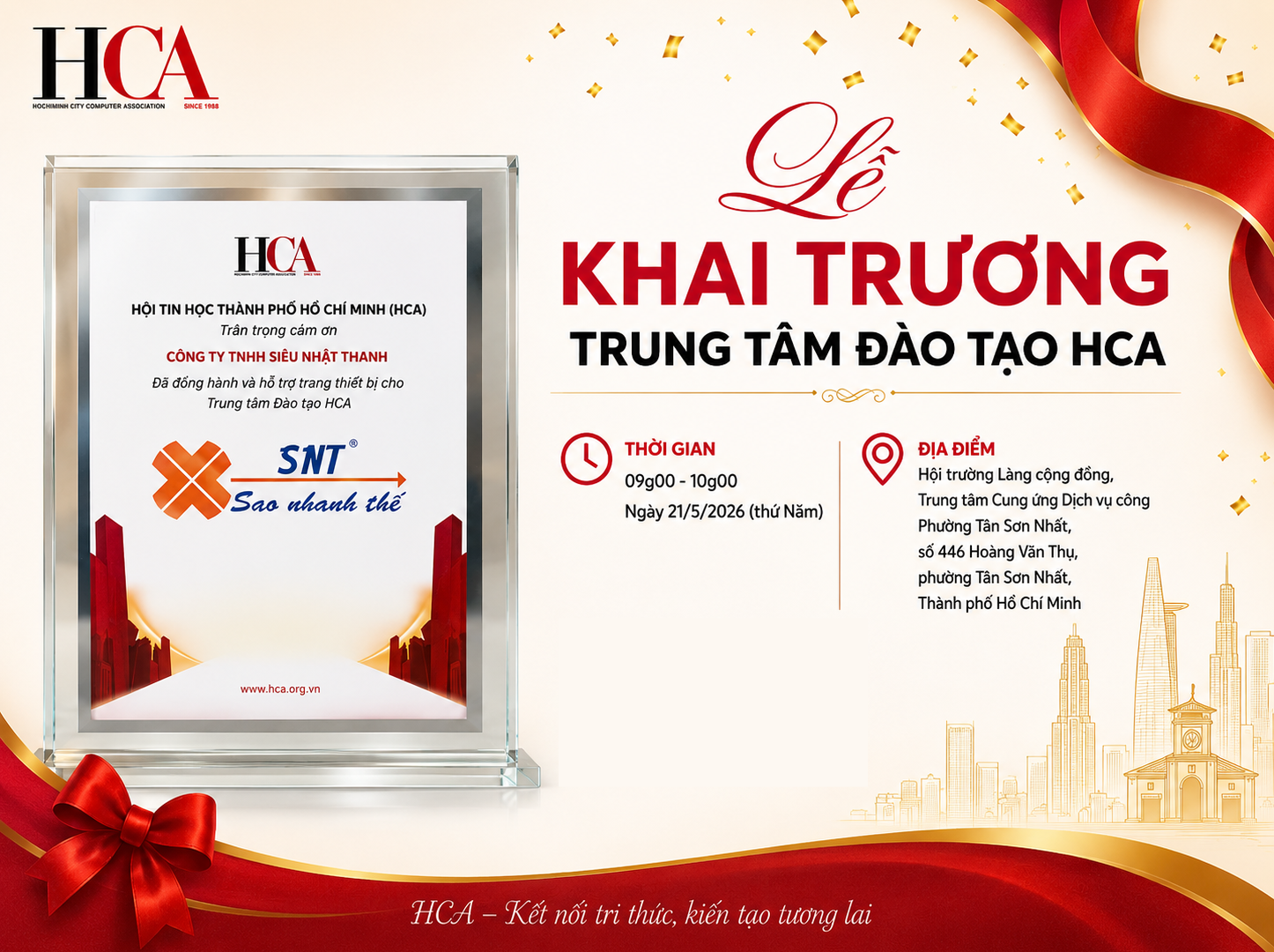 SNT ĐỒNG HÀNH CÙNG LỄ KHAI TRƯƠNG TRUNG TÂM ĐÀO TẠO HCA